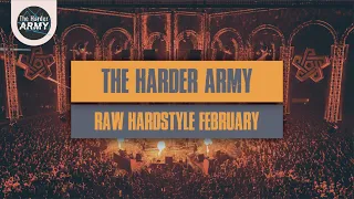 The Harder Army Best Of Raw Hardstyle February 2021