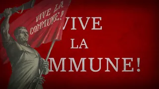 "Marseillaise de la Commune" - Anthem of the Paris Commune