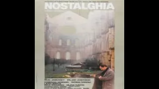 Adagio - Johann Sebastian Bach - Nostalghia - Andrey Tarkovsky