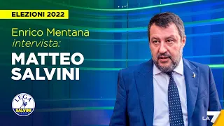 Elezioni 2022 | Enrico Mentana intervista Matteo Salvini della Lega