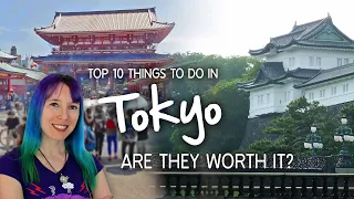 Top 10 Things to Do in Tokyo - Are They Worth It?