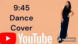 9:45 / Choreographed by Prachi Singh/ Easy Dance Step/