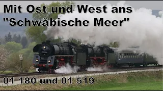 01 180 und 01 519 - Mit Ost und West ans "Schwäbische Meer" am 30.04.2022