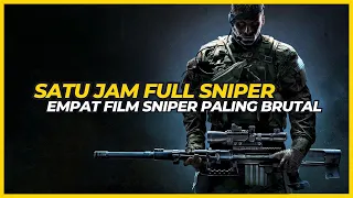 SATU JAM FULL SNIPER‼️EMPAT ALUR CERITA FILM SNIPER PALING SERU TERBARU TAHUN 2022