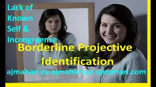 BPD Projective Identification | Lack of Self