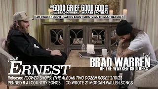 ERNEST, penned 8 #1's & 21 Morgan Wallen Songs, & host BRAD WARREN I EP12