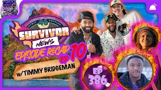 Survivor 46 Ep 10 Recap (w. Jack, Wendell and Timmy Bridgeman)