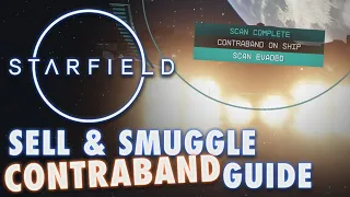 Starfield: How to Sell Contraband, Where to Find Buyers, Hiding with Shielded Cargo & Scan Jammers