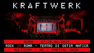 KRAFTWERK - Live in Rome 2019, Teatro di Ostia Antica (Multicam/HD/Partial Show)