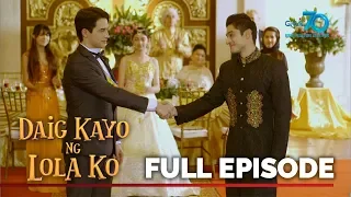 Daig Kayo Ng Lola Ko: The naughty prince vs the charming prince | Full Episode