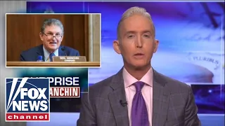 Gowdy: Why would Manchin vote for an agenda that lost every county in his state?