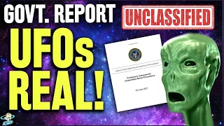 US Government Report: UFOs Are REAL!! Full UAP Report to Congress UNCLASSFIED! Do Aliens Exist?!