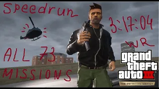 GTA III Definitive Edition - Speedrun All Missions in 3:17:04 [World Record]