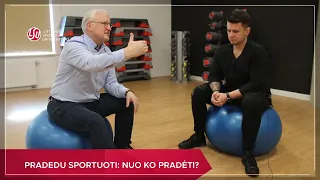 Pradedu sportuoti: nuo ko pradėti?