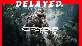 Crysis Remastered Delayed