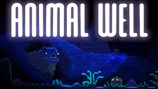 This is my Game of the Year, I already know it〘 ANIMAL WELL 〙