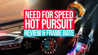 Need For Speed Hot Pursuit Remastered Switch Review and Frame Rate