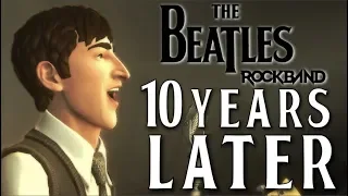 The Beatles: Rock Band - 10 Years Later