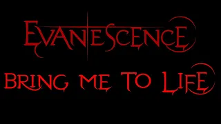 Evanescence - Bring Me To Life Lyrics (Fallen)