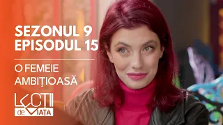 PROMO LECȚII DE VIAȚĂ | Sez. 9, Ep. 15 | O femeie ambițioasă