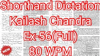 Kailash Chandra Transcription No 56 | 80 wpm | Volume 3 #English_Shorthand