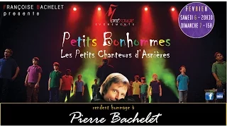 Hommage à Pierre Bachelet   Les petits Chanteurs d'Asnières