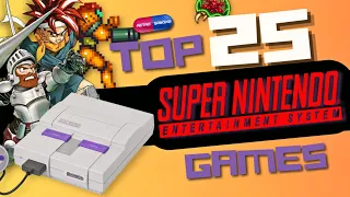 The Top 25 Super Nintendo Games of All Time