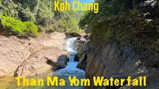 4K Than Ma Yom Waterfall - KOH CHANG - Thailand 2020 | Travel Notes