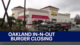 'Too little, too late' - East Oaklanders disappointed In-N-Out is closing