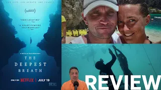 THE DEEPEST BREATH Netflix Documentary Review - Spoiler Free
