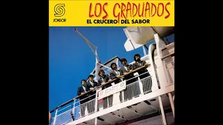 🎧LOS GRADUADOS - El Crucero de Sabor (1988) [📀Calidad SONDOR]