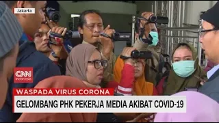 Gelombang PHK Pekerja Media Akibat Covid-19