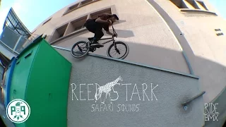 REED STARK'S "SAFARI SOUNDS" PRO PART - RIDE BMX