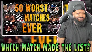 ROSS REACTS TO TOP 50 WORST WWE MATCHES EVER