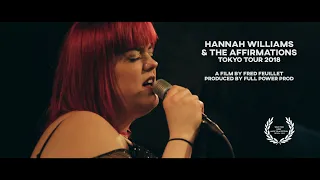Hannah Williams & the Affirmations Tokyo 2018 - Tour Documentary