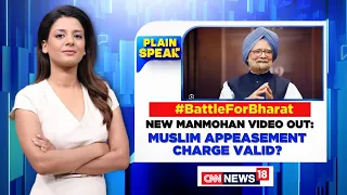 BJP Shares 'Video Evidence' Of Ex-PM Manmohan Singh: Is Muslim Appeasement Charge Valid? | News18