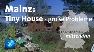Mainz: Leben im Tinyhouse I tagesthemen mittendrin