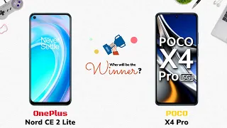 OnePlus Nord CE 2 Lite vs POCO X4 Pro: Who will be the Winner?