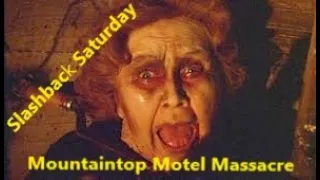 Mountaintop Motel Massacre review on TheHORRORman' s Slashback The Sequel by BroncoJuggalo