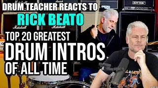 Drum Teacher Reacts: TOP 20 DRUM INTROS OF ALL TIME by Rick Beato!