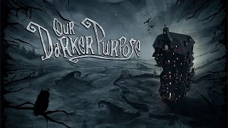 Недостижимая крепость (Our Darker Purpose №3)