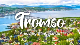 TROMSØ, NORWAY | Awesome Things To Do In & Around Tromsø