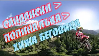 Лежерна разходка -  Сандански - Попина Лъка - Хижа Беговица - CRF450RX