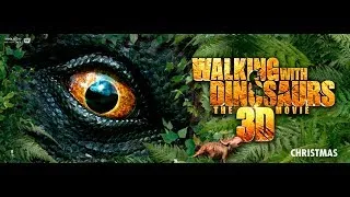 Walking With Dinosaurs | The 3D Movie | HD