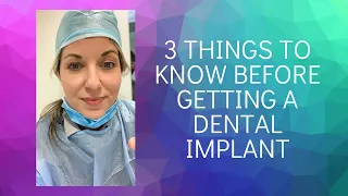 Three Things to Know Before Getting a Dental Implant