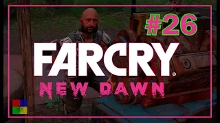 Far Cry New Dawn Прохождение #26 ♦ КТО-ТО ИЗ СВОИХ ♦