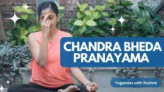 How to do Chandra Bhed Pranayama | Cooling Breathing Exercise  | Yogalates with Rashmi