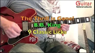 The Thrill is Gone|B. B.  King|9 Classic Licks!|Guitar Lesson