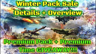 Winter Pack Sale and PREMIUM PACK + PREMIUM TIME GIVEAWAY! - Details/Buyer's Guide [War Thunder]