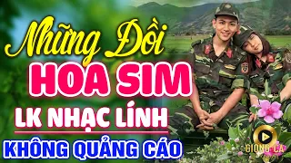 Những Đồi Hoa Sim, Lời Chinh Nhân ✨ Lk Nhạc Lính 1975 Bất Hủ Vượt Thời Gian Bolero Hay Nhất Hiện Nay